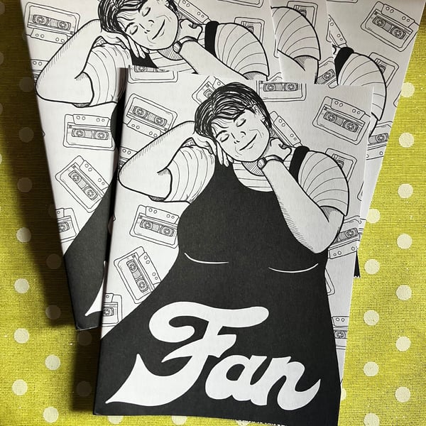 Fan - monochrome per-zine about my musical fixations