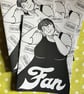 Fan - monochrome per-zine about my musical fixations