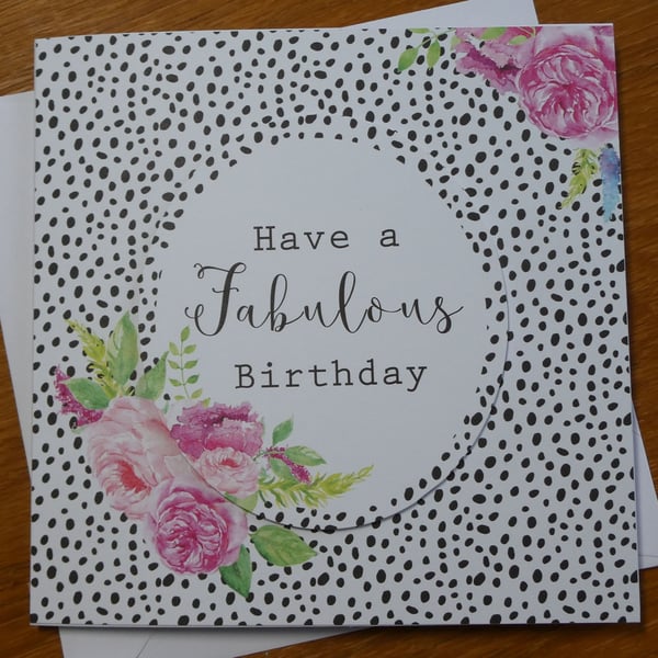 Have A Fabulous Birthday Card - Roses