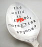 The world is f--ked, hand stamped vintage floral tea spoon - Image 1