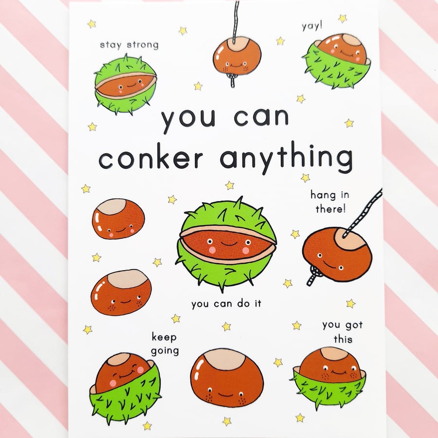 conker anything A6 postcard, motivational, positivity, keep going, good luck