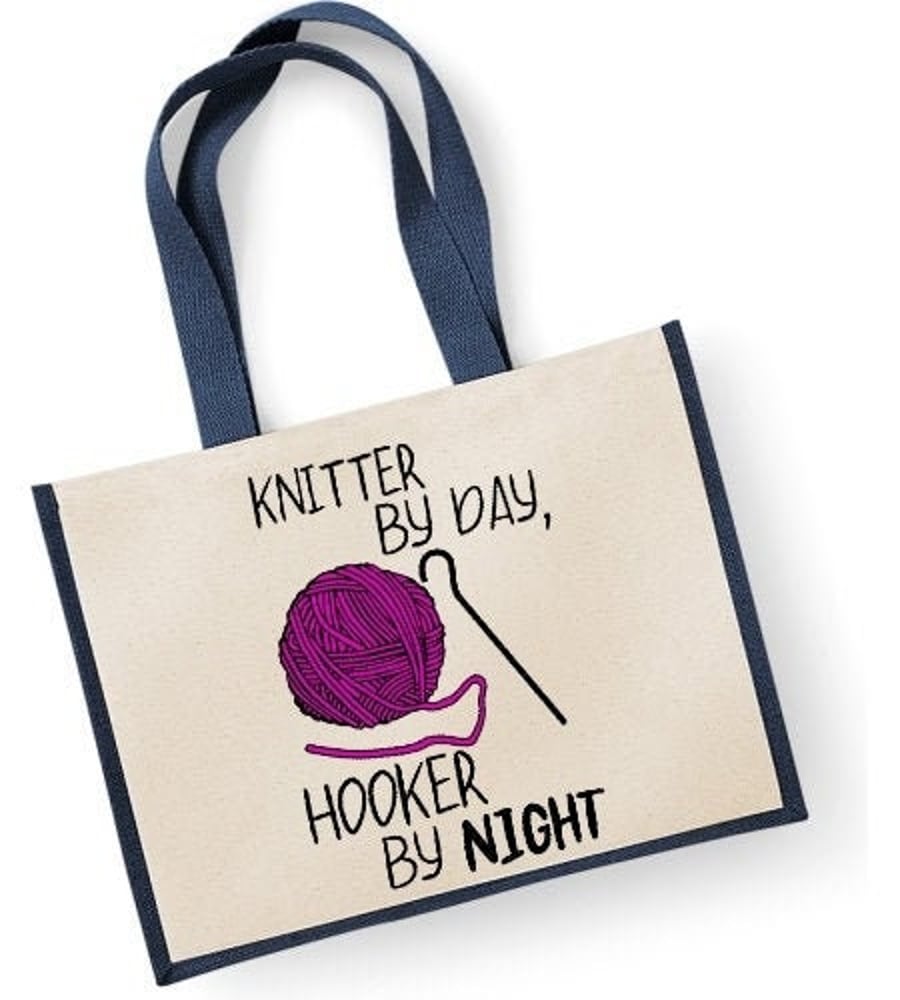 Knitter By Day Hooker By Night Large Shopper Canvas Bag Funny Rude Knitting Joke