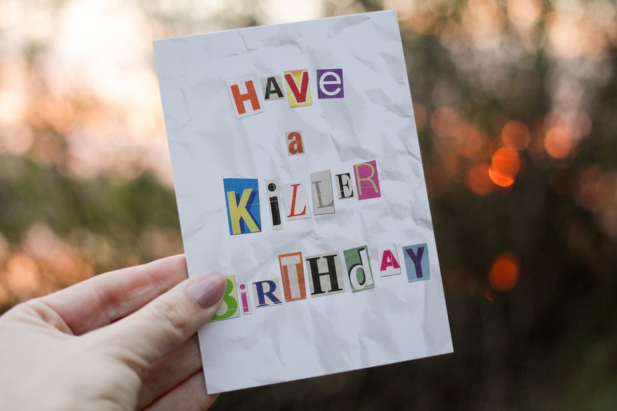 Killer Birthday - Funny Birthday Day Card, Horror Movie True Crime Gift, Creepy 