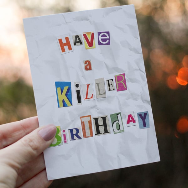 Killer Birthday - Funny Birthday Day Card, Horror Movie True Crime Gift, Creepy 
