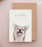 Corgi Birthday Card - Dog Birthday Cards, Birthday Boops Card, illustrated Corgi