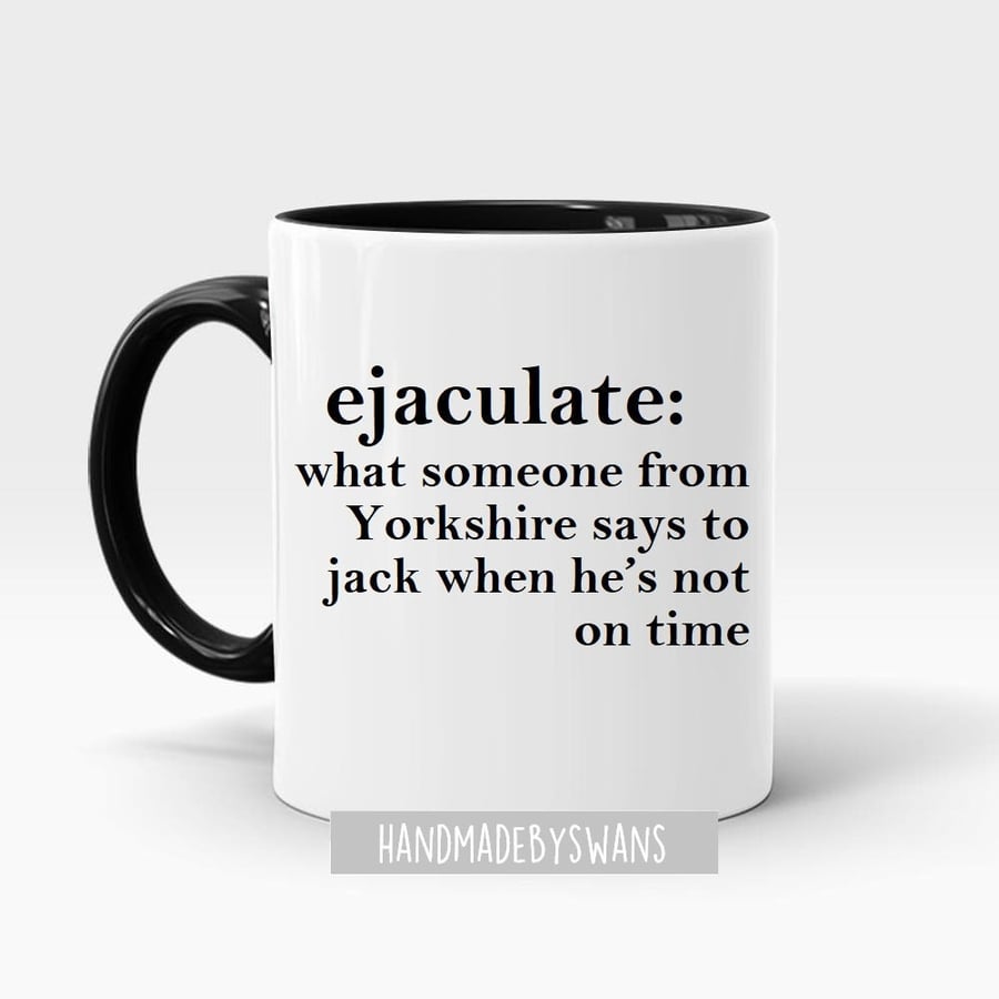 Funny Yorkshire mug, gift for him, gift for yorkshire dad, Yorkshire phrases, 