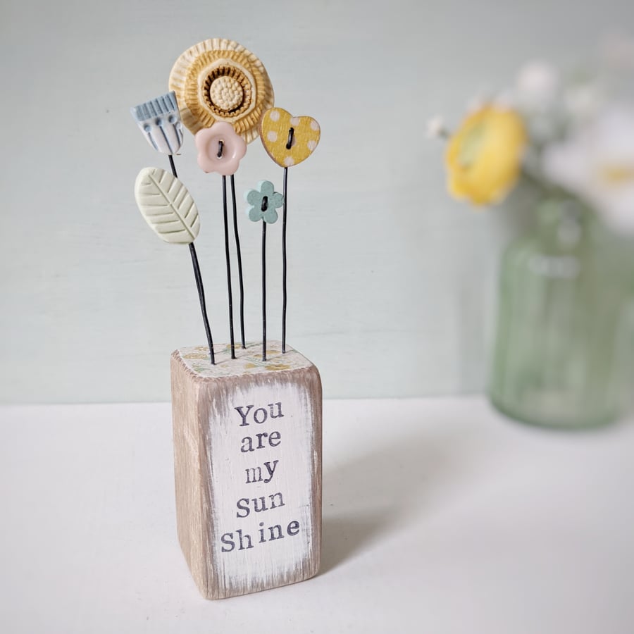 Clay and Button Garden in a Wood Block 'You are my Sunshine'