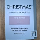 COLD TURKEY Christmas Card - The Season's Reason Collection