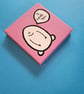 Say it with a Chep! - I Love You - Original painting on a mini canvas - Image 3