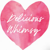 Delicious Whimsy