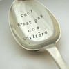 The Treachery of Images Spoon, Handstamped Dessertspoon with French Arty Wording