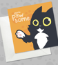 You're Pawsome Black Cat Greeting Card, Cute All Occasion Card for Cat Lovers - Image 1