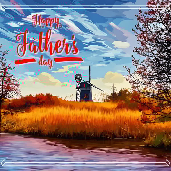 Happy Father's Day Norfolk Broads Windmill Card A5