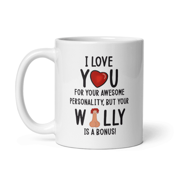 Willy Bonus Funny Valentine Mug