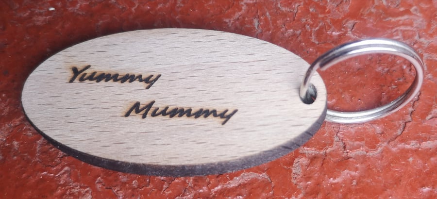 Homemade wooden Yummy Mummy keyring 