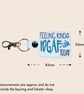 Feeling Kinda IDGAF-ish Keyring - Funny Embroidered Bag Charm - Image 3