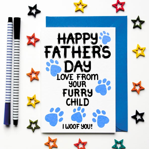 Fathers Day Card From The Dog, Father's Day From Your Furry Child For A Dog Dad