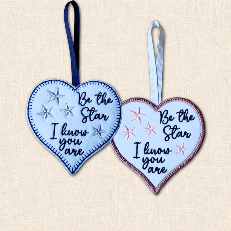 Be the Star I Know You Are Heart Hanger - Positive Embroidered Decoration