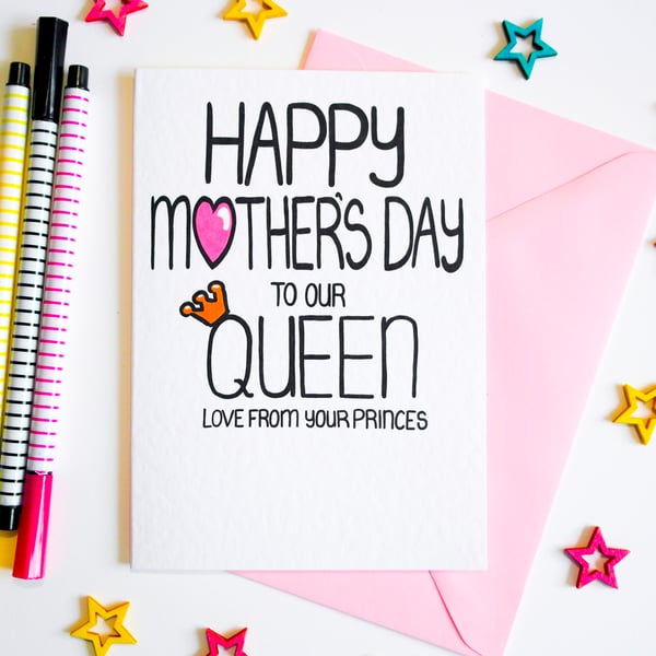 Mother's Day to our Queen Love From Your Princes Mother's Day Card