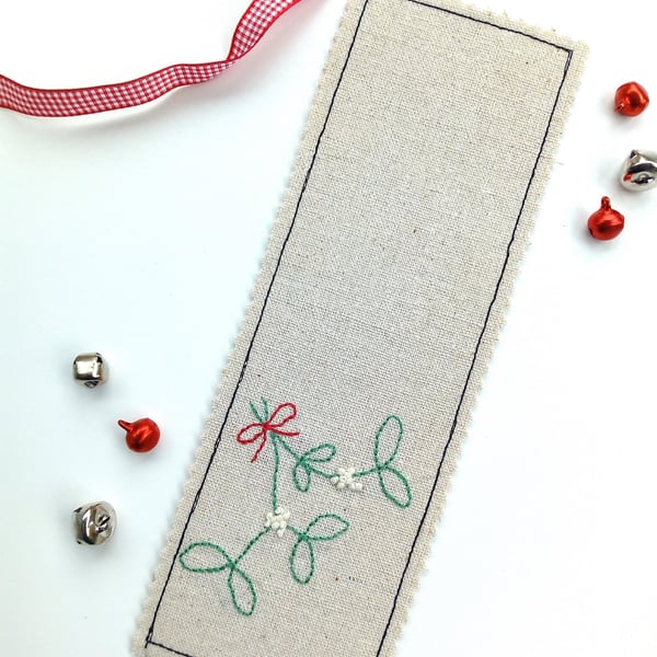 Christmas Mistletoe Bookmark -  Hand Embroidered, Fabric Bookmark