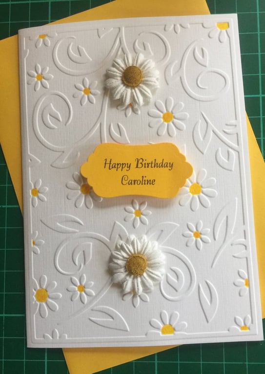 Handmade And Personalised Birthday Card, Embossed Daisies.