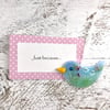 Just because... Meadow Glass Bird with personal message 