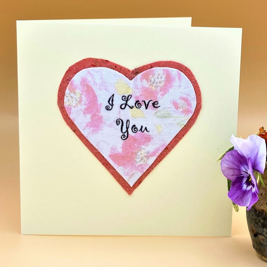 Romantic Card - handmade, exclusive print fabric heart 'I love you'