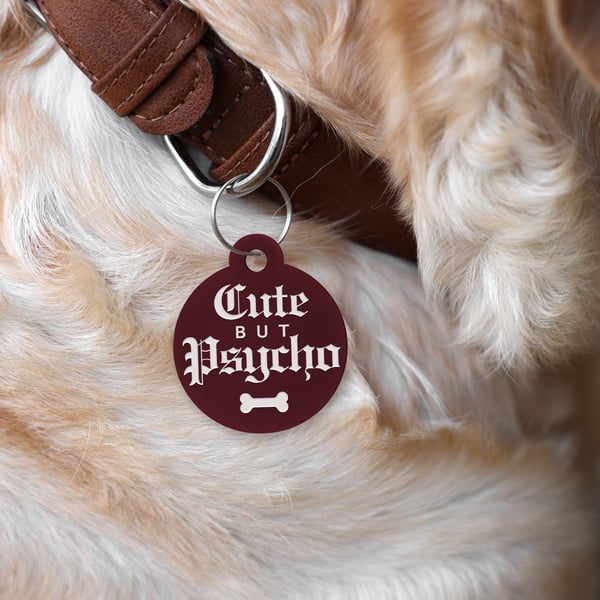 Cute But Psycho - Gothic: Personalised Dog ID Collar Funny Custom Tag