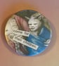 Collage pin badge - medieval cat meme - come for their children