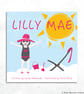 Lilly Mae picture book by Sarah Mahfoudh and Ruth Thorp (paperback) - Image 1