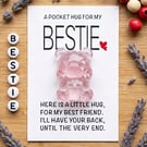 Bestie pocket hug 
