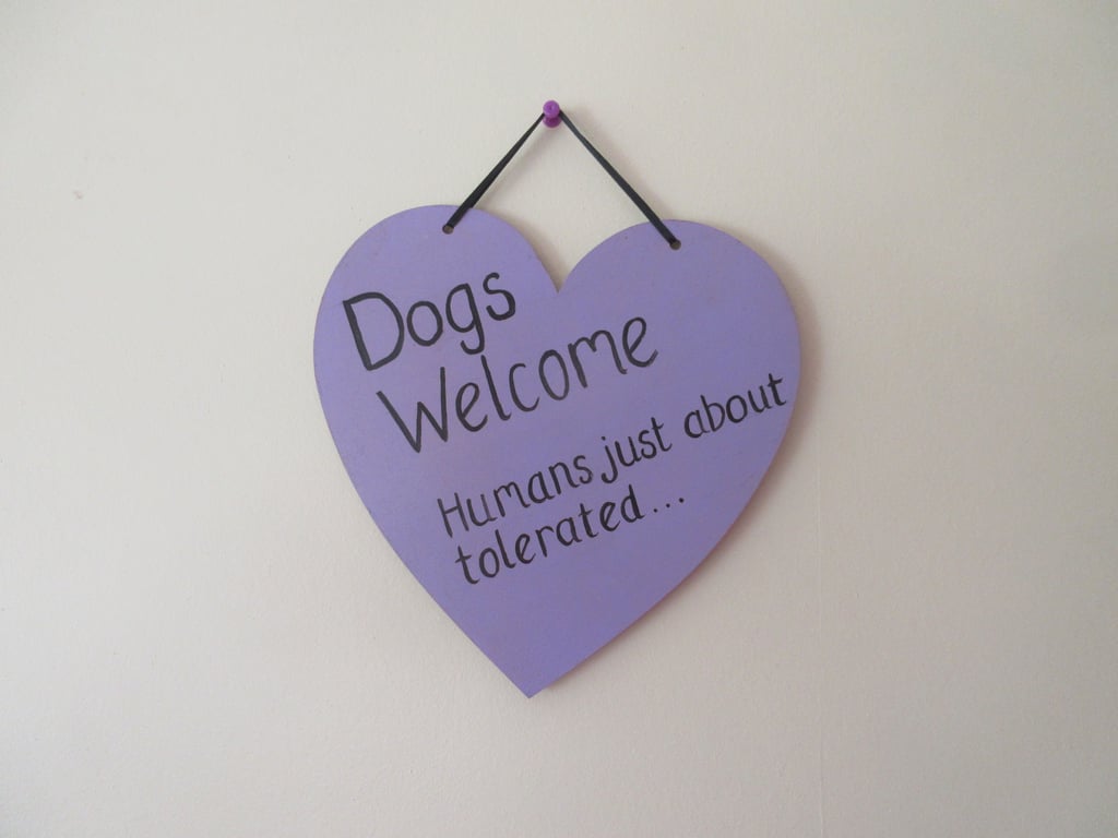 Dogs Welcome Heart Hanging Decoration Fun Pet Sign for your Home Slight Second