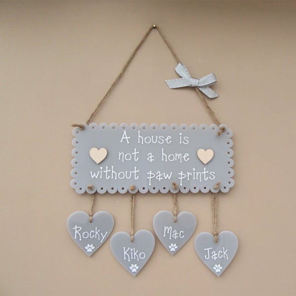 Pet Sign. A house is not a home without paw prints. Personalised Cat, Dog Sign