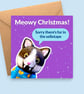 Meowy Christmas Funny Cat Holiday Card - Festive Greetings for Cat Owner