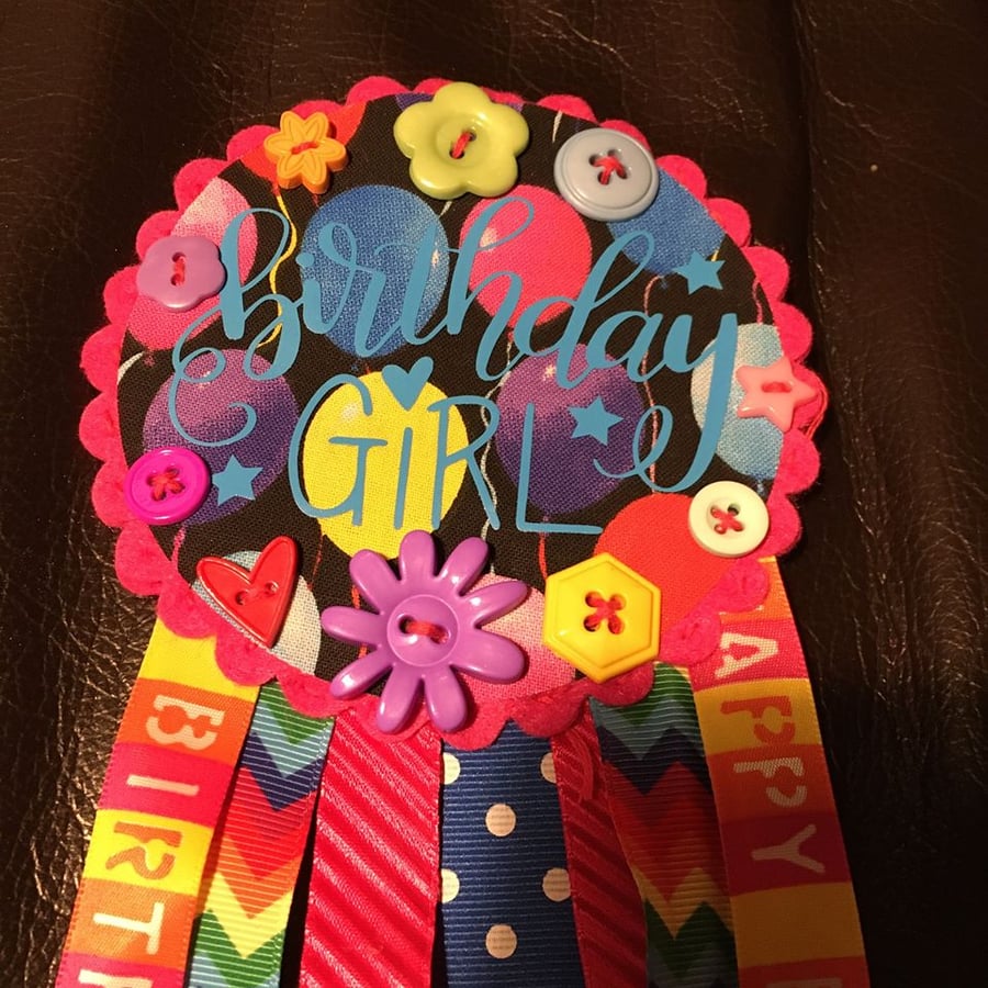 Birthday badge-Rosette- Birthday girl - female