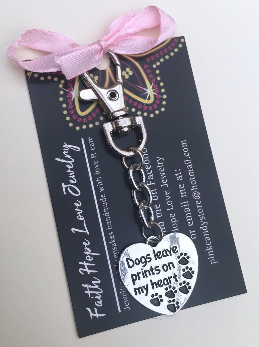 Dogs Leave Prints On My Heart Keyring 