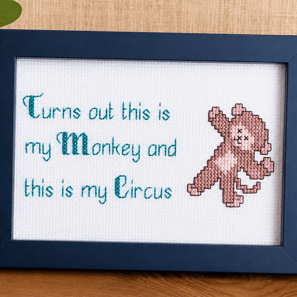 This Is My Monkey This Is My Circus – Funny Handmade Cross Stitch Gift 6x4