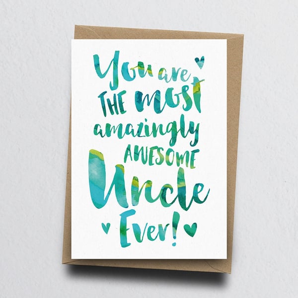 The Most Amazingly Awesome Uncle Greeting Card - Thank You, Uncle Birthday Card