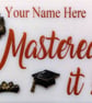 Handmade Fused Glass Mastered It Hanging Picture  - Graduation Gift - Image 4