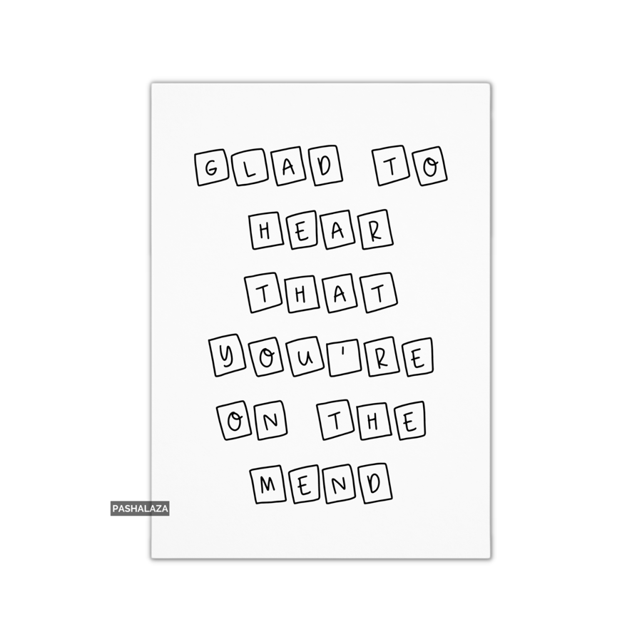 Get Well Card - Novelty Get Well Soon Greeting Card - The Mend