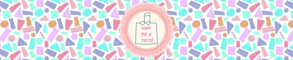 Sing Me a Tote!