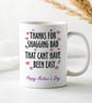 Rude Funny Mothers Day Mug – Thanks For Shagging Dad – Adult Humour Mum Gift