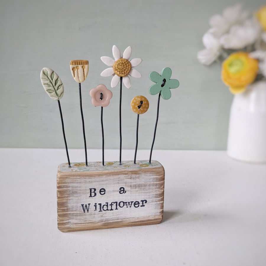 Clay and Button Flower Garden in a Floral Wood Block 'Be a Wildflower'
