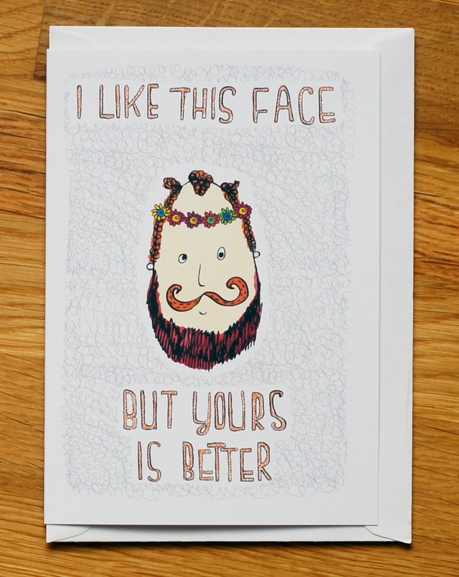 beard face greetings card, birthday, anniversary, valentines, any occasion