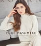 Rowan 'Pure Cashmere' Knitting Pattern Book by Lisa Richardson