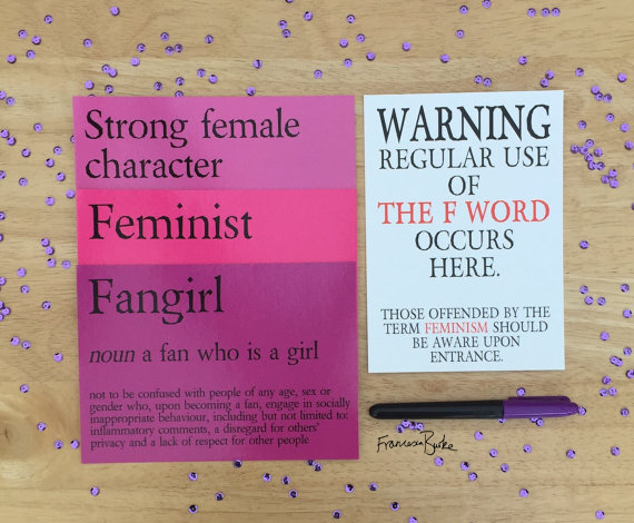 Feminism Survival Kit: Feminist, Strong Female Character, Fangirl Prints
