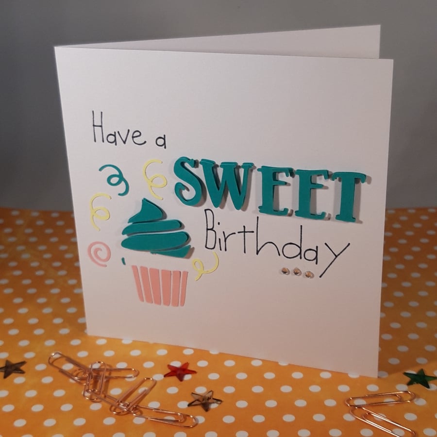 Handmade Sweet Birthday Cake Card, cup-cake card, cake lovers