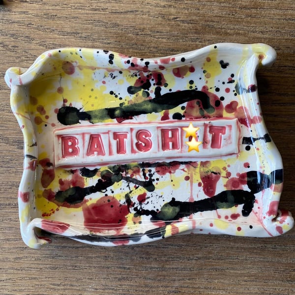 Batsh!t Handmade ceramic trinket dish 