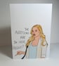 The Next Step 'The auditions are in here right?' Greetings card A6