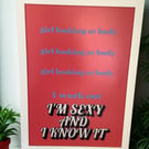 A4 Sexy And I Know It Print